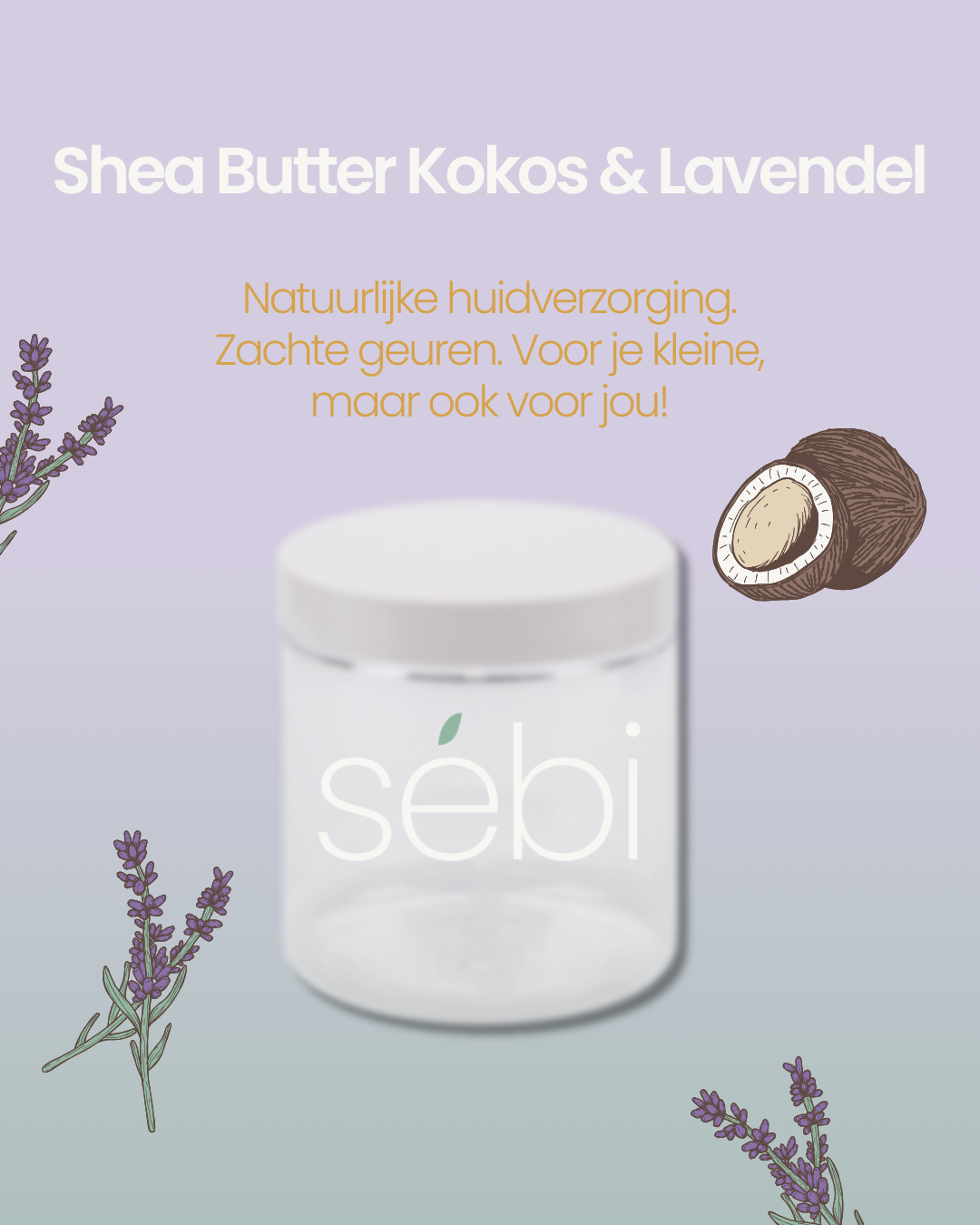 Sébi Shea Butter lavendel met kokosolie *** PRE-SALE *** (levering vanaf 1 oktober)