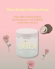 Sébi Shea Butter roos met kokosolie *** PRE-SALE *** (levering vanaf 1 oktober)