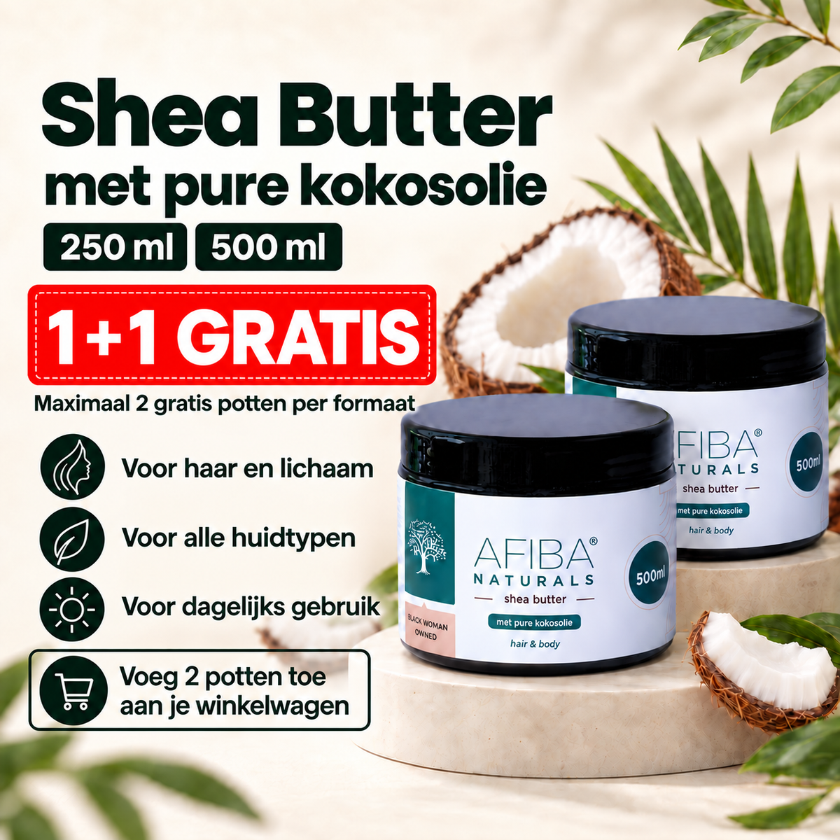 1+1 gratis op Shea Butter met Coronie kokosolie: aparte badges 250 ml en 500 ml, twee potten 500 ml afgebeeld